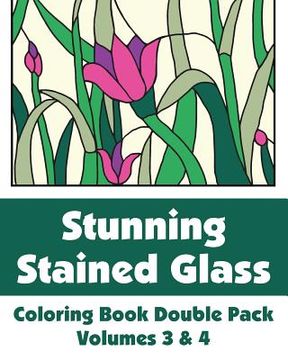 portada Stunning Stained Glass Coloring Book Double Pack (Volumes 3 & 4) (in English)