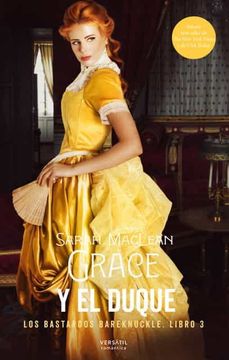 portada Grace y el Duque: Los Bastardos Bareknuckle. Libro 3 (Romántica)