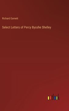portada Select Letters of Percy Bysshe Shelley (en Inglés)