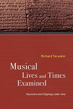 portada Musical Lives and Times Examined: Keynotes and Clippings, 2006Â "2019 