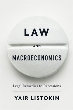 portada Law And Macroeconomics: Legal Remedies To Recessions (in English)