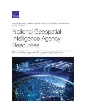 portada National Geospatial-Intelligence Agency Resources: Financial Management Programming Evaluation