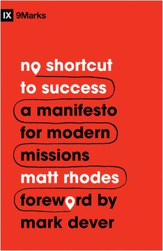 portada No Shortcut to Success: A Manifesto for Modern Missions (in English)