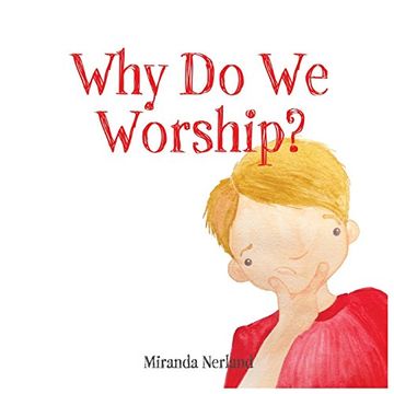 portada Why Do We Worship?