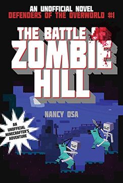 portada The Battle of Zombie Hill: Defenders of the Overworld #1