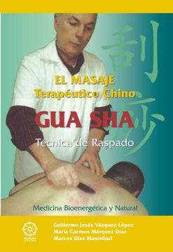 portada El Masaje Terapeutico Chino gua sha (in Spanish)