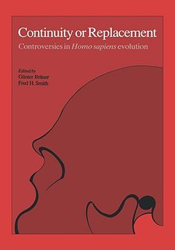 portada Continuity or Replacement: Controversies in Homo Sapiens Evolution (en Inglés)