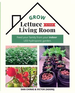 portada Grow Lettuce in Your Living Room (en Inglés)