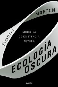 portada Ecologia Oscura (in Spanish)