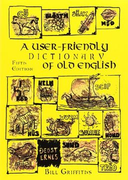 portada A User-friendly Dictionary of Old English and Reader