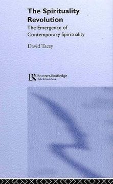 portada The Spirituality Revolution: The Emergence of Contemporary Spirituality