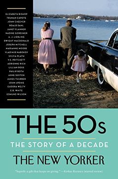 portada The 50S: The Story of a Decade (New Yorker: The Story of a Decade) (in English)