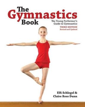 portada The Gymnastics Book: The Young Performer's Guide to Gymnastics (en Inglés)