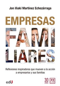 portada Empresas familiares. Reflexiones inspiradoras que mueven a la acción a empresarios y sus familias (in Spanish)