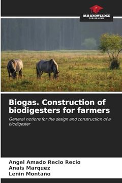 portada Biogas. Construction of Biodigesters for Farmers (en Inglés)