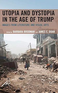 portada Utopia and Dystopia in the age of Trump (en Inglés)