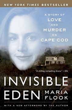 portada Invisible Eden: A Story of Love and Murder on Cape cod (en Inglés)
