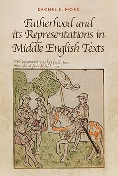 portada fatherhood and its representations in middle english texts (in English)