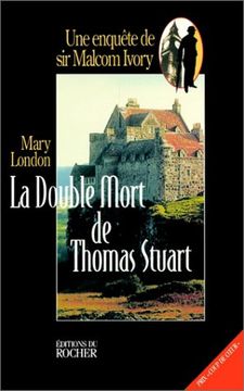 portada La Double Mort de Thomas Stuart (en Francés)