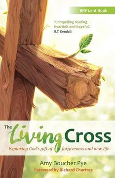 portada The Living Cross: Exploring God's Gift of Forgiveness and new Life (in English)