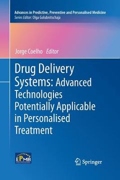 portada Drug Delivery Systems: Advanced Technologies Potentially Applicable in Personalised Treatment (en Inglés)