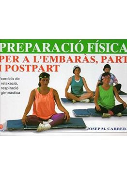 portada Preparació Física per a L'embaràs, Part i Postpart (in Catalá)