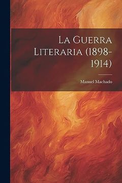 portada La Guerra Literaria (in Spanish)