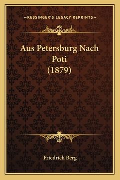 portada Aus Petersburg Nach Poti (1879) (in German)