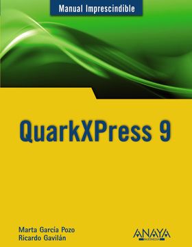 portada Quarkxpress 9 (Manuales Imprescindibles)