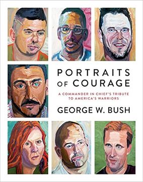 portada Portraits of Courage: A Commander in Chief's Tribute to America's Warriors (in English)