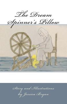 portada The Dream Spinner's Pillow (in English)