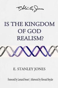 portada Is The Kingdom of God Realism?