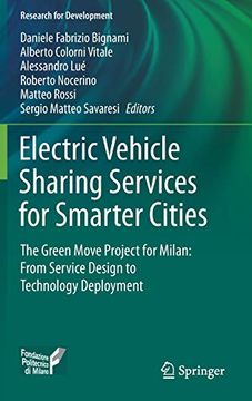 portada Electric Vehicle Sharing Services for Smarter Cities the Green Move Project for Milan: From Service Design to Technology Deployment (en Inglés)