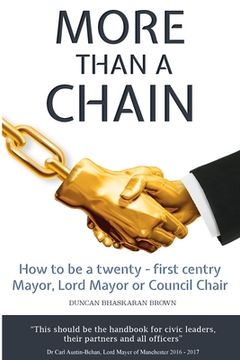 portada More Than a Chain: How to be a twenty-first century 