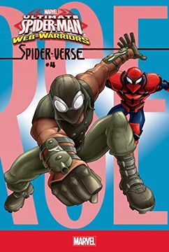 portada Spider-Verse #4 (Ultimate Spider-Man Web-Warriors: Spider-Verse) (in English)