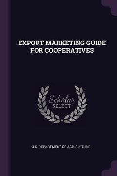 portada Export Marketing Guide for Cooperatives (en Inglés)