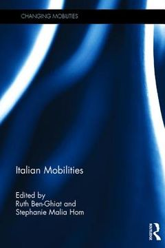 portada Italian Mobilities (changing Mobilities) (en Inglés)