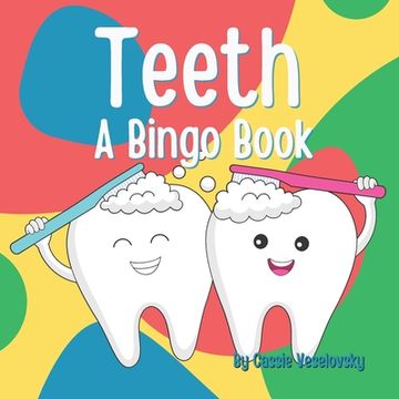 Teeth: A Bingo Book