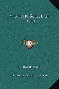 portada mother goose in prose (in English)