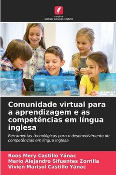 portada Comunidade virtual para a aprendizagem e as competências em língua inglesa (en Portugués)