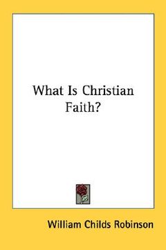 portada what is christian faith? (en Inglés)