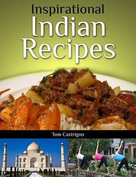 portada Inspirational Indian Recipes (en Inglés)