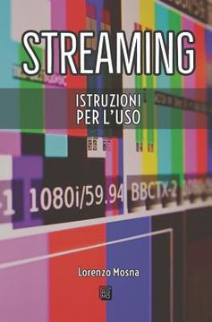 portada Streaming: Istruzioni Per l'Uso (in Italian)