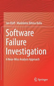 portada Software Failure Investigation: A Near-Miss Analysis Approach (en Inglés)