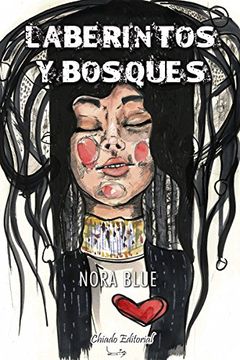 portada Laberintos y bosques (Spanish Edition)