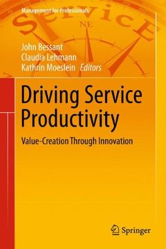 portada Driving Service Productivity: Value-Creation Through Innovation (Management for Professionals) (in English)