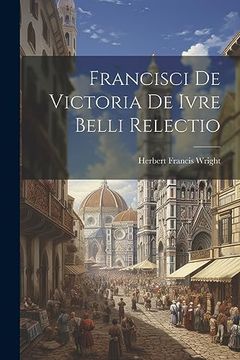portada Francisci de Victoria de Ivre Belli Relectio (in Catalá)