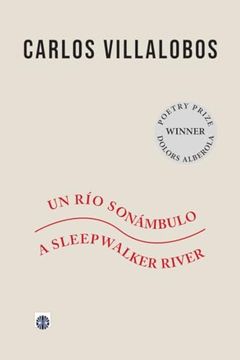 portada Un rio Sonambulo / a Sleepwalker River