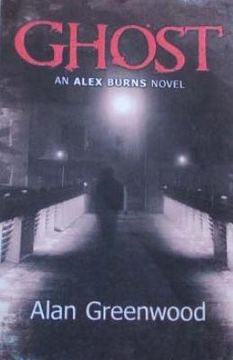 portada Ghost an Alex Burns Novel (en Inglés)