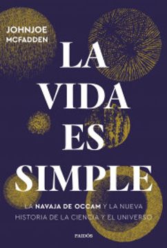 portada La vida es simple (in Spanish)